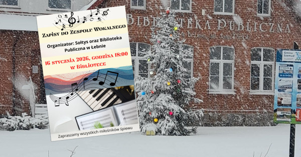 Dołącz do zespołu wokalnego w Łebnie.